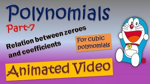 Relation between zeroes and coefficients | cubic polynomials