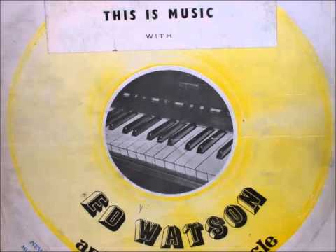 Ed Watson & His Brass Circle - Wooy Midebar