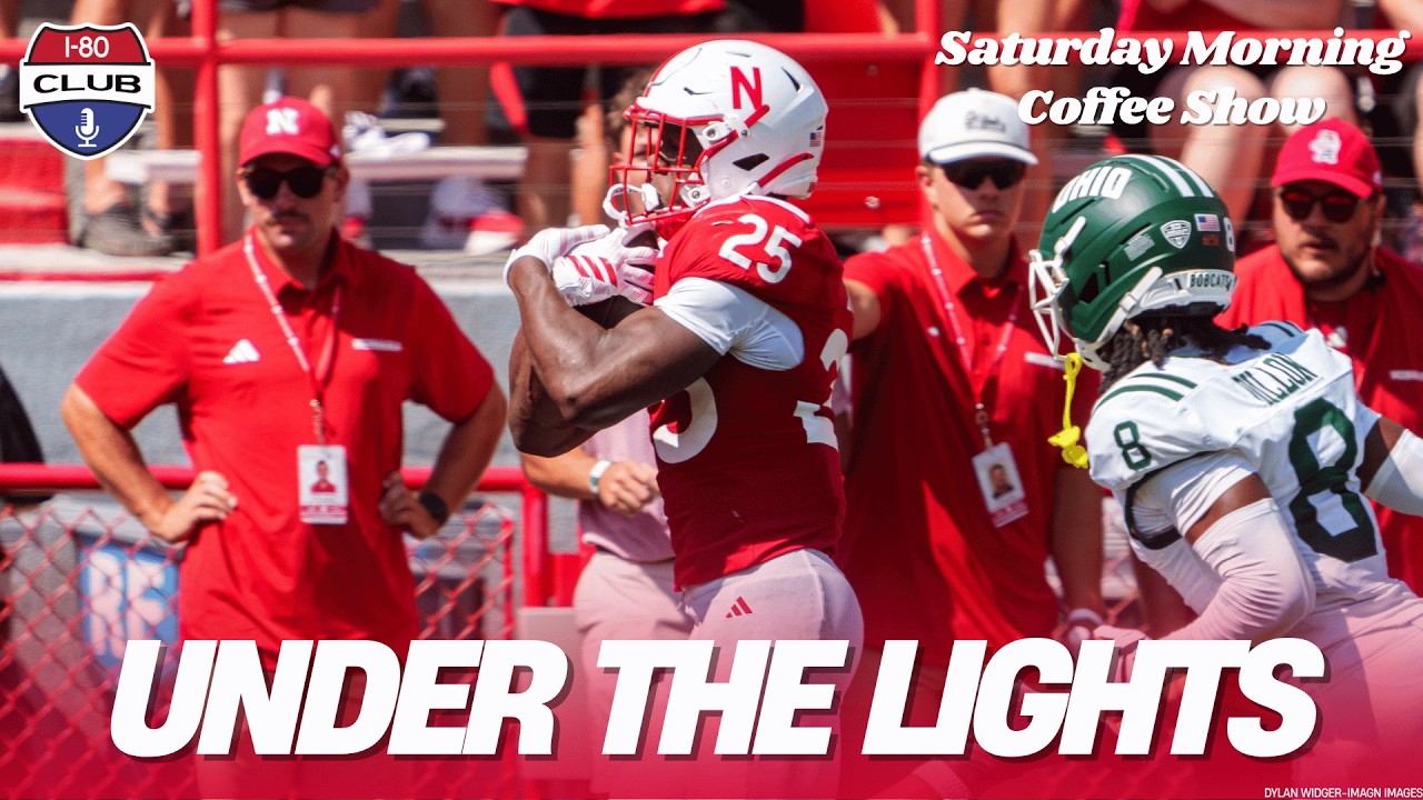 Another Blowout Win Incoming? Previewing Nebraska/Bowling Green! | Saturday Morning Coffee Show