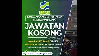 JAWATAN KOSONG FAMA TAHUN 2024 #jawatankosong #kerjakosong #malaysia