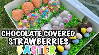 HOW TO MAKE CHOCOLATE COVERED STRAWBERRIES EASTER THEME