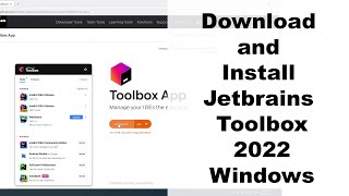 Download and Install Jetbrains Toolbox  - 2022 - Windows
