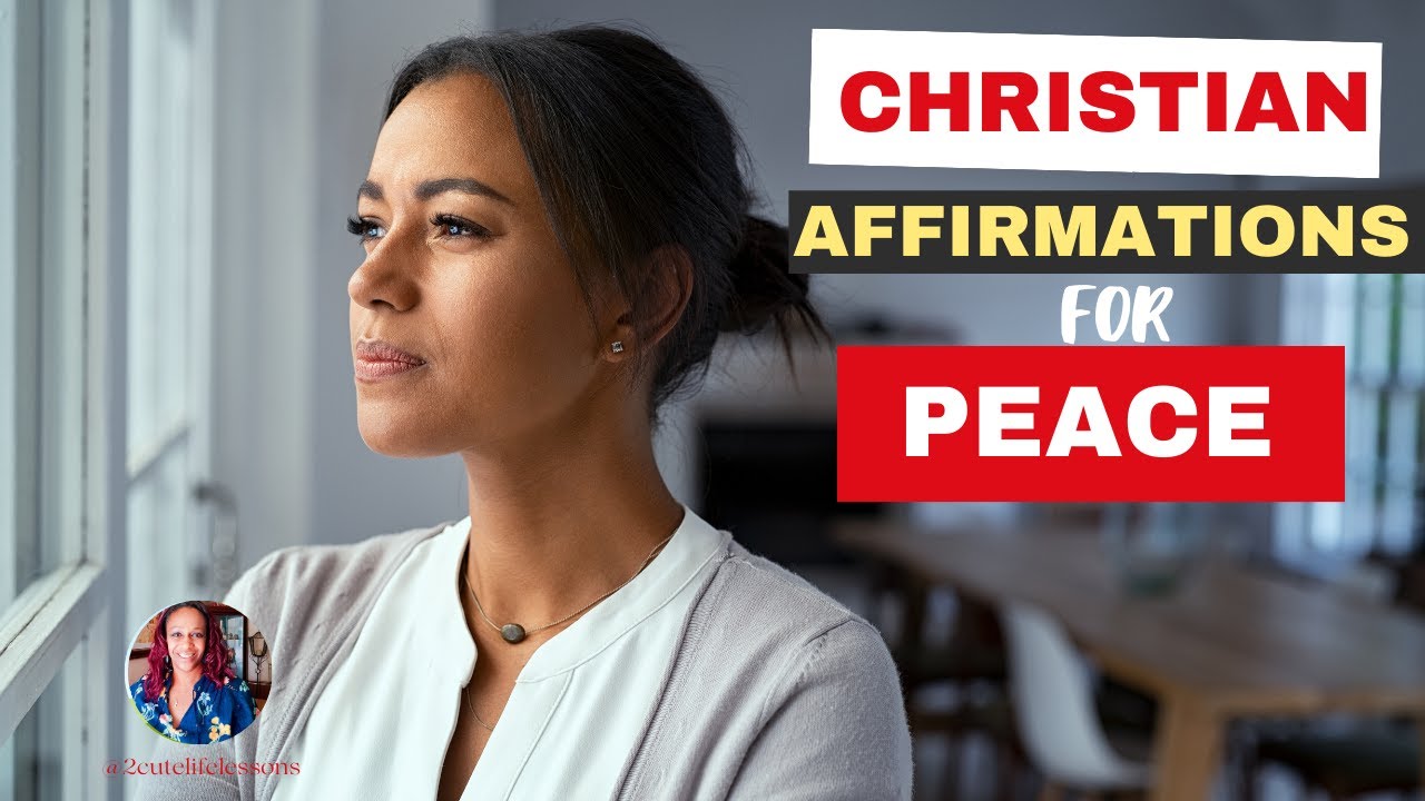 7 Christian Affirmations for Success & Peace - YouTube