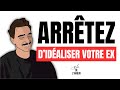 Arrtez didaliser votre ex