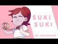 Suki Suki | Animation meme