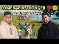 Comeback stronger  scout and mavi edit   trust the process