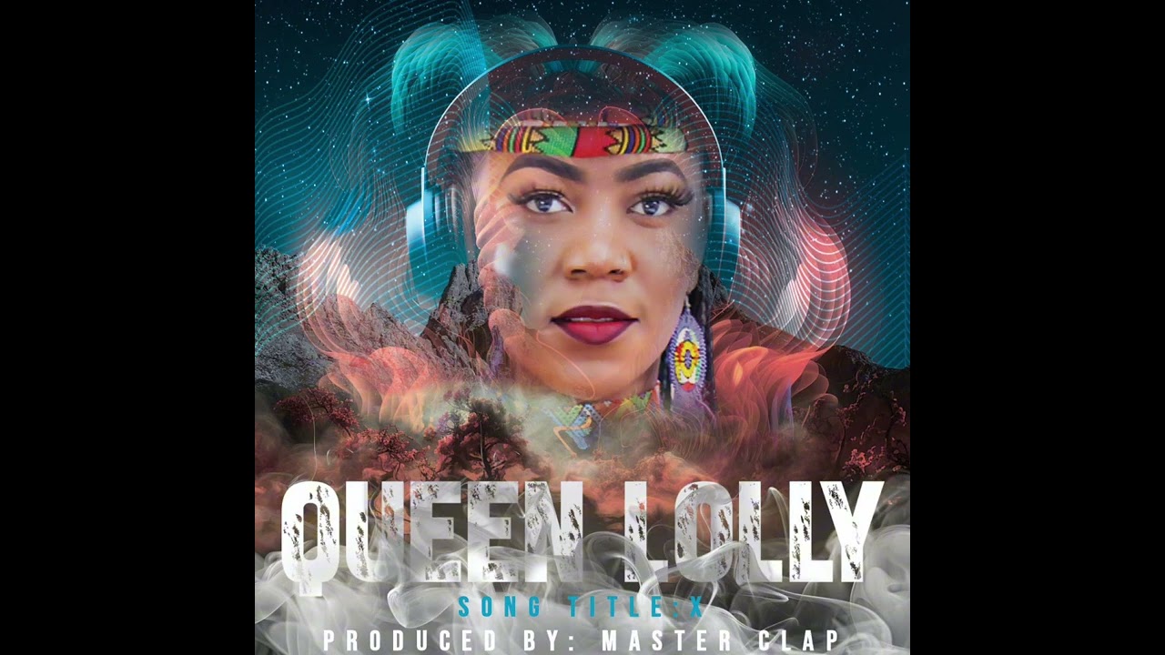 queen Lolly X