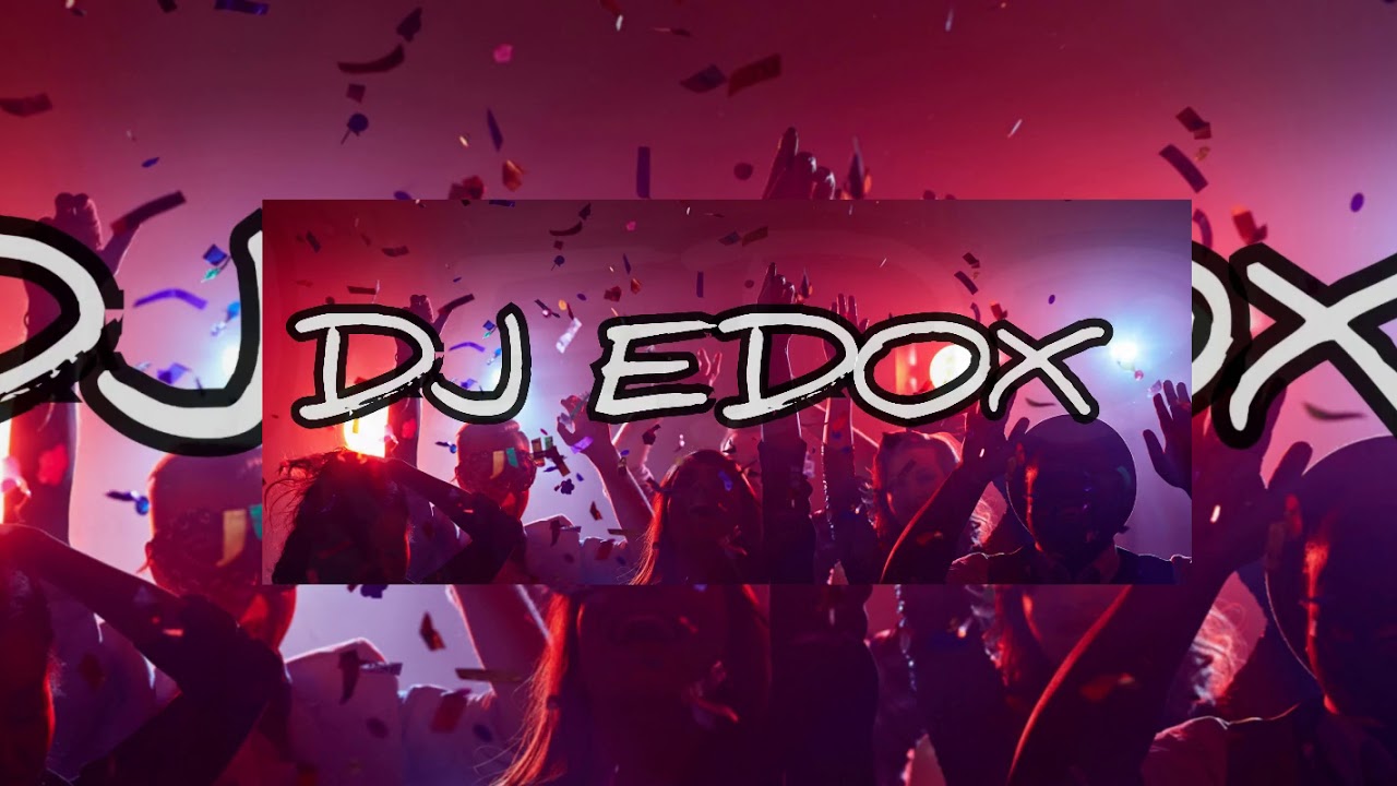 •••DJ EDOX FT NGOMA [ZOUK KOMPA 2019]•••