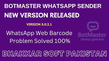 BotMaster WhatsApp Sender Latest Version5.2.0.1