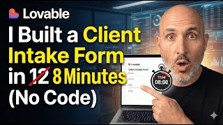 I Built a Client Intake Form in 12 Minutes (No Code)