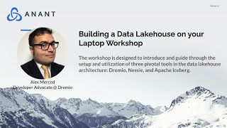 Data Engineer's Lunch 110: Building a Data Lakehouse on your Laptop Workshop