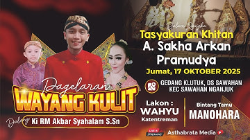 WAYANG KULIT KI R M AKBAR SYAHALAM S.SN // LAKON WAHYU KATENTREMAN // BT MANOHARA