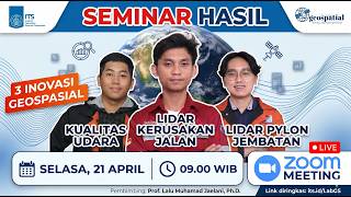 Seminar Tugas Akhir: Tema Drone Lidar untuk infrastruktur dan Tema Kualitas Udata