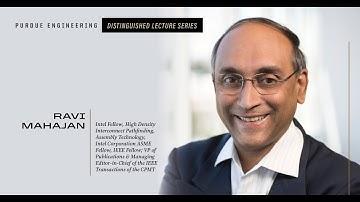 Purdue Engineering Distinguished Lecture Series: Ravi Mahajan, panel discussion
