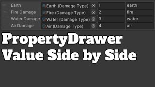 Unity PropertyDrawer Value Side By Side - Tutorial