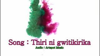 Suzzie Ndung'u _ Thiri ni gwitikirika