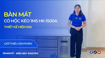 BÀN MÁT CÓ HỘC KÉO 1M5 HK 1500A - LÀM LẠNH NHANH CHÓNG - HIỆN ĐẠI