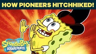 How the Pioneers Hitchhiked! 😎 SpongeBob's BEST Viral Scenes | #TBT