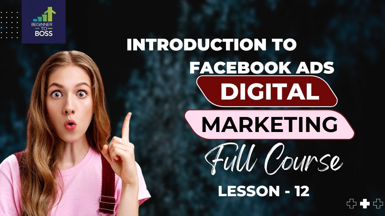Introduction Facebook Ads Course Beginner To Advance 2025 | Meta Ads Tutorial