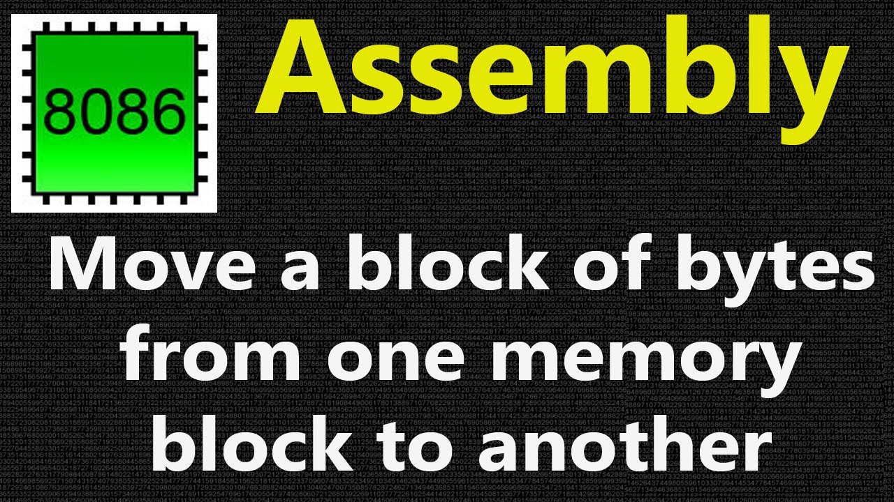 Move a block of 100 bytes from one memory block to another in Assembly 8086 | Assembly 8086 Tutorial