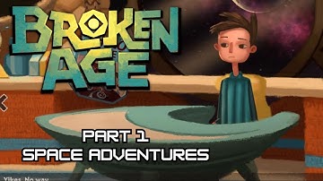 Broken Age - Part 1 -  Space Adventures
