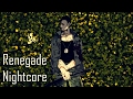 [Nightcore] Renegade - Gangsta OP