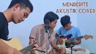 Menderite - Karya Bang Hardy GGR || Cover Akustik Riyandi Rizky