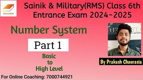 Number system | Part 1 | Sainik & Military School Class 6 Entrance Exam 2024 | Call: 7000744921
