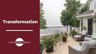 Craftsman's Choice Testimonial from Pelican Point: Transformation