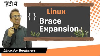 40-Brace Expansion in Linux | Linux Tutorial | Linux Commands | Linux for Beginners