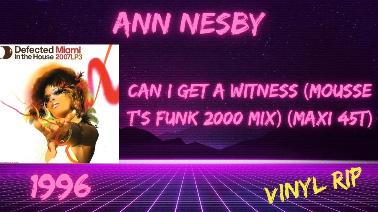 未使用 Ann Nesby - Can I Get A Witness / 12 Stream Ann Nesby-Can I get a witness - Mousse T's Funk 2000