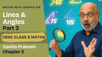Lines & Angles (Part 3) | Class 6 Maths Chapter 2 | #mathclass6 #ncert #kvs #nvs #ganitaprakash