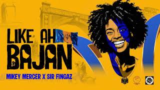 Mikey Mercer X Sir Fingaz - Like Ah Bajan Lyric Video Barbados Crop Over 2026