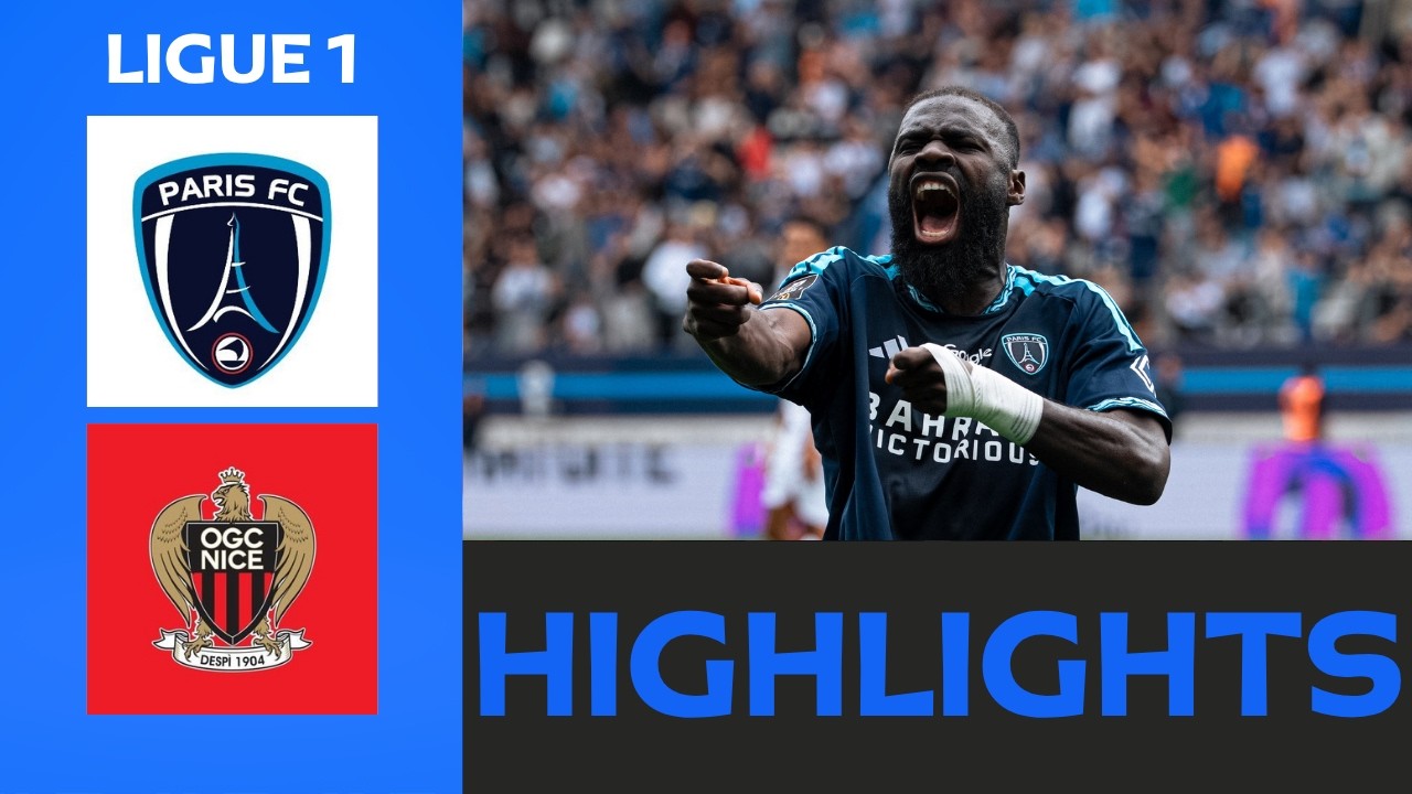 Paris FC - Nice | 3-0 | Highlights | Ligue 1 2026-27 | paris fc nice
