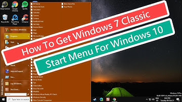 How To Get Windows 7 Classic Start Menu For Windows 10 [Tutorial]