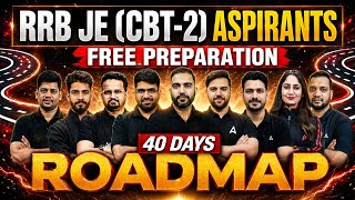 RRB JE CBT 2 2026 | RRB JE CBT 2 Preparation Roadmmap | RRB JE Vacancy 2026 | By Adda247 Engineers