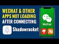Fix WeChat and Chinese Apps Not Working After Connecting Shadowrocket