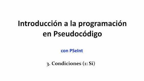 Pseint03 - Condiciones Si