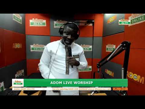Adom Live Worship