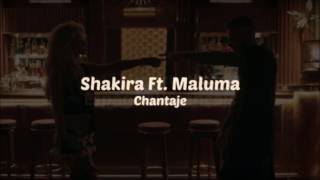 Shakira Ft. Maluma - Chantaje (Traduction)