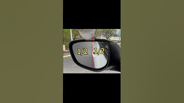 Adjust your Rearview mirror like this: it provides a wide field of vision and is easy to adjust