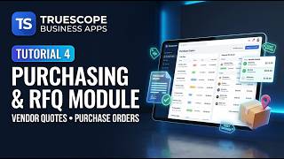 TrueScope Business Apps Tutorial 4- Purchasing / Vendor management screenshot 2