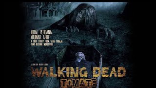 TRAILER FILM BUDAYA TORAJA WALKING DEAD TOMATE