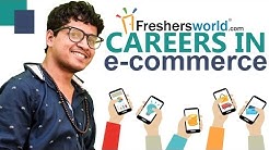 Careers in E-Commerce II Job opportunities,Skill sets,Companies