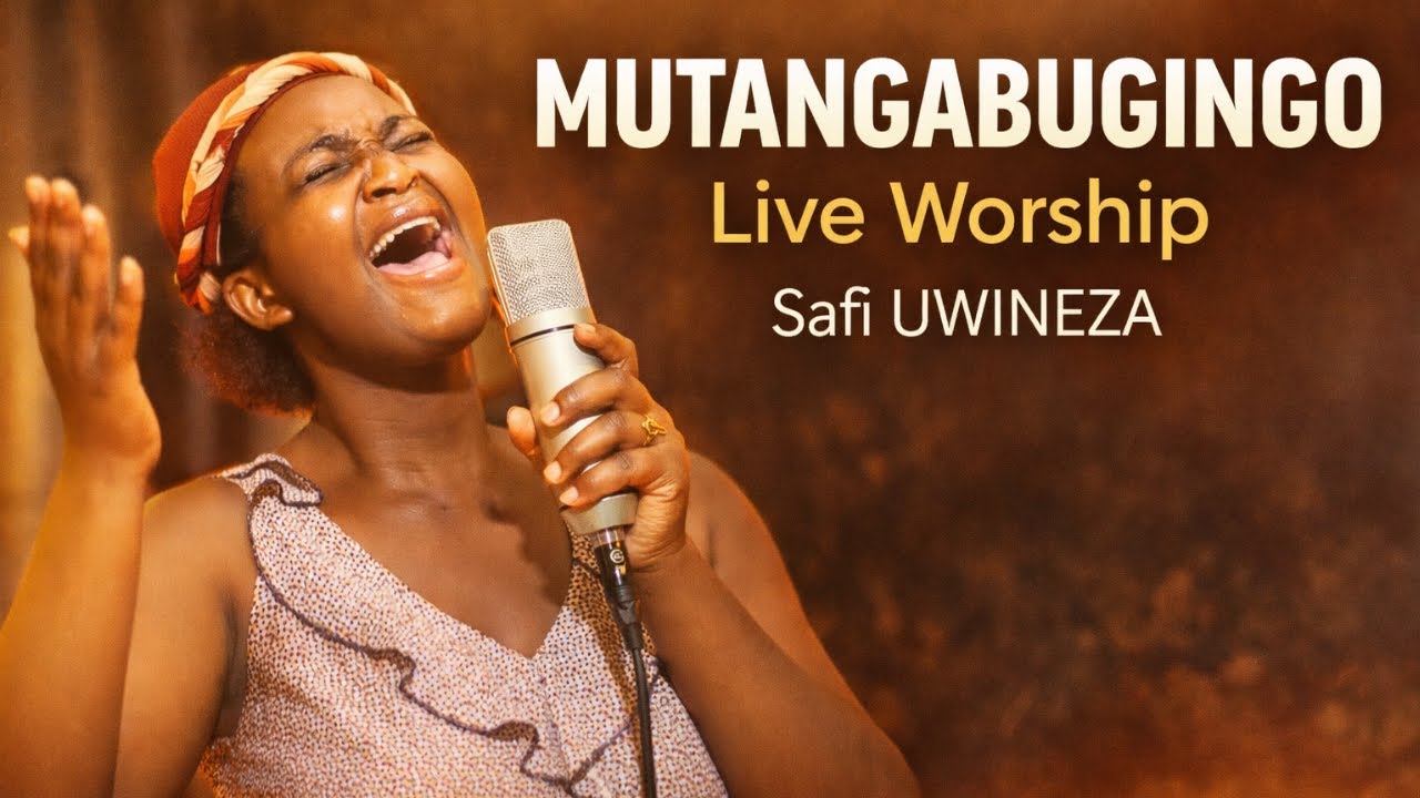 Mutangabugingo | Live Worship Cover – Safi Uwineza