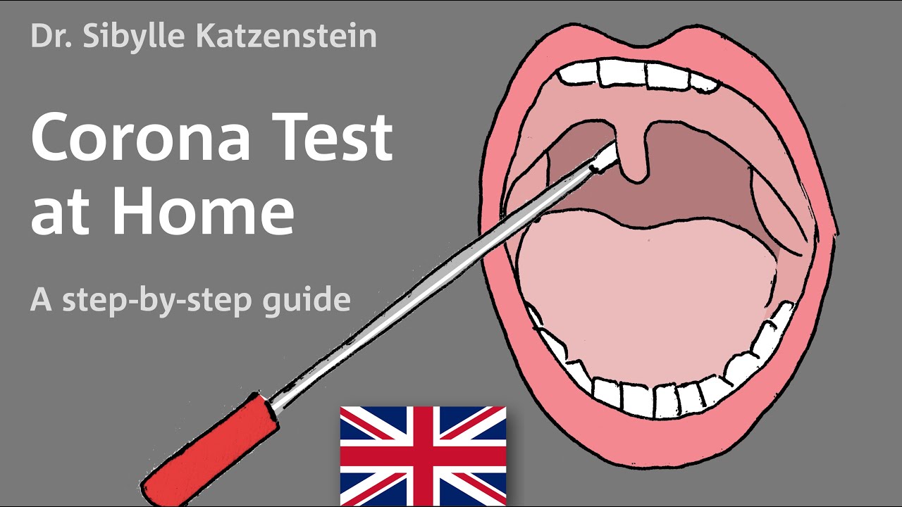 The Corona Test at Home – English version of Dr. Katzenstein’s step-by-step guide.