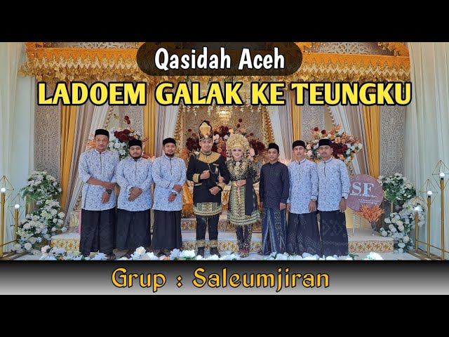 Ladoem Galak k'teungku || Grup Saleumjiran class=