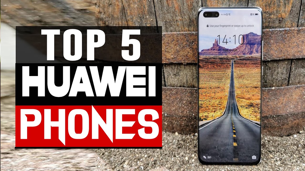 TOP 5 Best Huawei phones 2023 YouTube