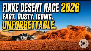 Finke Desert Race 2026 | What an Experience | There and Back