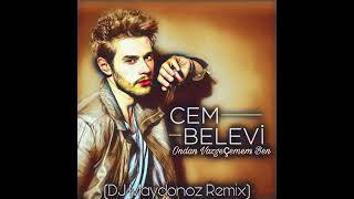 Cem Belevi - Ondan Vazgeçemem Ben (DJ Maydonoz Remix) Resimi
